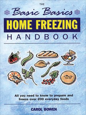 cover image of The Basic Basics Home Freezing Handbook